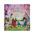 Don't Forget to Remember - Children's Book